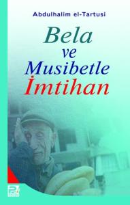 Bela Ve Musibetle İmtihan