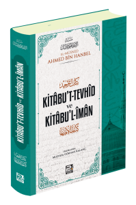 Kitâbu't-Tevhid Ve Kitabu'l-İman