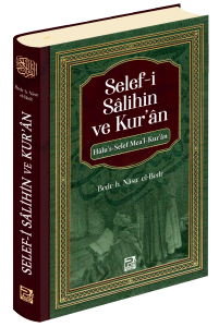 Selef-i Sâlihin ve Kur'ân