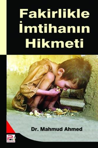 Fakirlikle İmtihanın Hikmeti