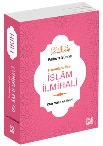 Hanımlara Özel İslam İlmihali